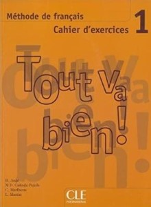 TOUT VA BIEN 1 ĆWICZENIA + CD, PRACA ZBIOROWA