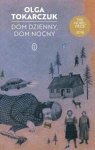 DOM DZIENNY, DOM NOCNY, OLGA TOKARCZUK
