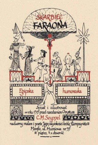 Skarbiec faraona. Egipska humoreska, C. M. Seyppel