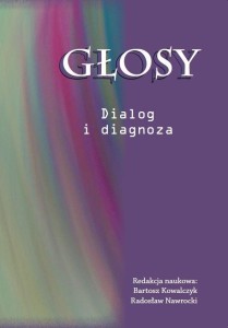 GŁOSY. DIALOG I DIAGNOZA, PRACA ZBIOROWA