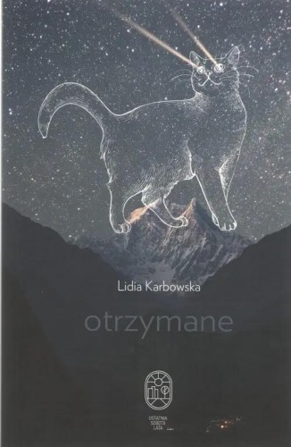 Otrzymane, Lidia Karbowska