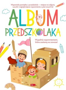 ALBUM PRZEDSZKOLAKA, IWONA CZARKOWSKA