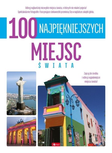 100 najpiękniejszych miejsc świata