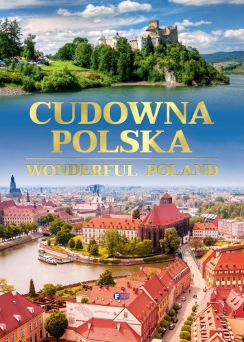 Cudowna Polska, praca zbiorowa