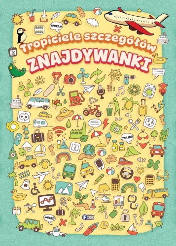 Tropiciele szczegółów. Znajdywanki, Fenix