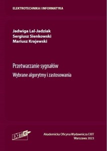 PRZETWARZANIE SYGNAŁÓW. WYBRANE ALGORYTMY I...