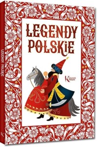 LEGENDY POLSKIE, PRACA ZBIOROWA