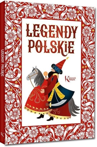 Legendy polskie, praca zbiorowa