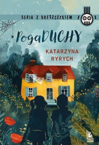 POGADUCHY, KATARZYNA RYRYCH