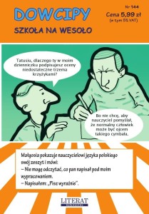 DOWCIPY. SZKOŁA NA WESOŁO NR 144