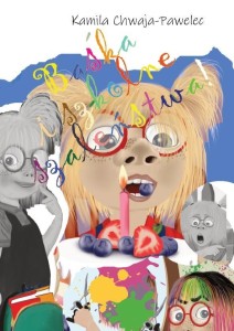 BAŚKA I SZKOLNE SZALEŃSTWA!, KAMILA CHWAJA-PAWELEC