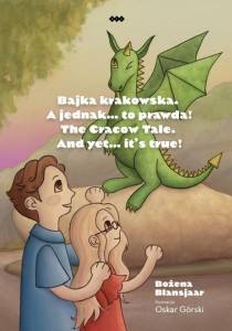 BAJKA KRAKOWSKA. A JEDNAK TO PRAWDA!