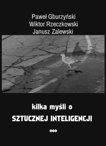 KILKA MYŚLI O SZTUCZNEJ INTELIGENCJI