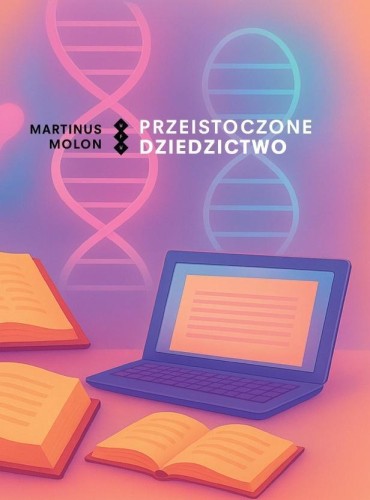 Przeistoczone dziedzictwo, Martinus Molon