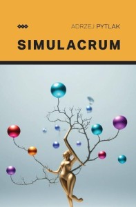 SIMULACRUM, ANDRZEJ PYTLAK