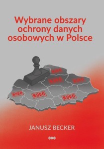 WYBRANE OBSZARY OCHRONY DANYCH OSOBOWYCH W POLSCE