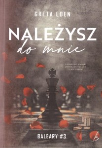 BALEARY T.3 NALEŻYSZ DO MNIE, GRETA EDEN