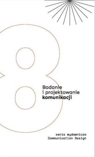 Badanie i projektowanie komunikacji T.8
