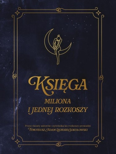 Księga miliona i jednej rozkoszy, praca zbiorowa