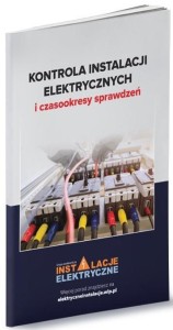KONTROLA INSTALACJI ELEKTRYCZNYCH I CZASOOKRESY...
