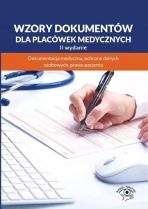 WZORY DOKUMENTÓW DLA PLACÓWEK MEDYCZNYCH W.2
