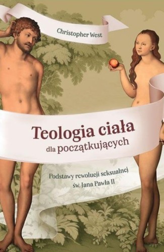 Teologia ciała dla początkujących