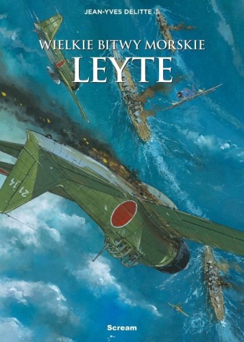 Wielkie bitwy morskie. Leyete, Jean-Yves Delittie