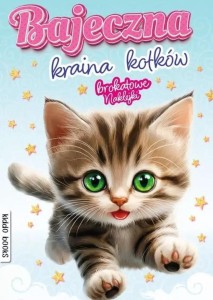 BAJECZNA KRAINA KOTKÓW, PRACA ZBIOROWA