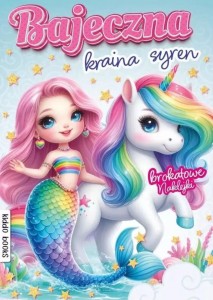 BAJECZNA KRAINA SYREN, PRACA ZBIOROWA