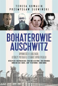 BOHATEROWIE AUSCHWITZ W.2