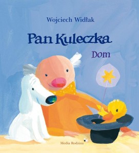 PAN KULECZKA. DOM, WOJCIECH WIDŁAK