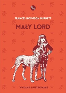 MAŁY LORD, FRANCES HODGSON BURNETT