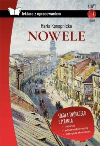 NOWELE. KONOPNICKA Z OPRACOWANIEM TW SBM