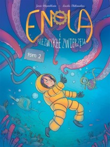 ENOLA I NIEZWYKŁE ZWIERZĘTA T.2