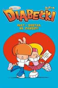 DIABEŁKI T.4 BRAT I SIOSTRA NA ZAWSZE!