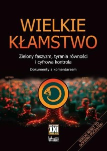 WIELKIE KŁAMSTWO, R. PRZEKORA, M.A. ZAMORSKI