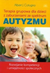 TERAPIA GRUPOWA DLA DZIECI Z ZABURZENIAMI...