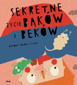 SEKRETNE ŻYCIE BĄKÓW I BEKÓW