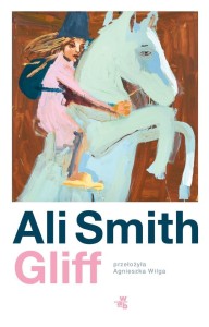 GLIFF, ALI SMITH