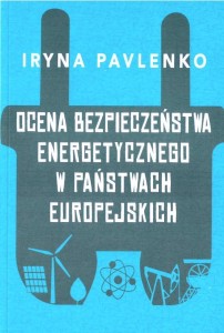 OCENA BEZPIECZEŃSTWA ENERGETYCZNEGO W PAŃSTWACH...