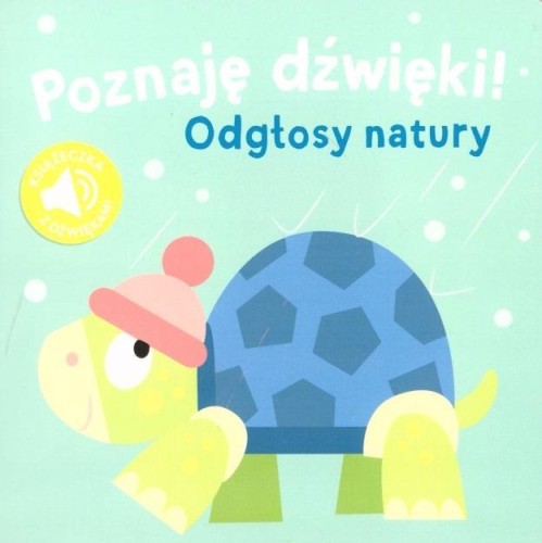 Poznaję dźwięki. Odgłosy natury, praca zbiorowa