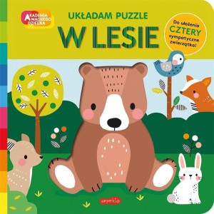 AKADEMIA MĄDREGO DZIECKA W LESIE UKŁADAM PUZZLE