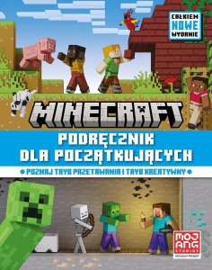 MINECRAFT. PODRĘCZNIK DLA POCZĄTKUJĄCYCH W.2024