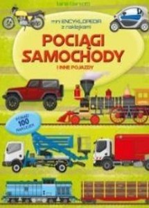 MINIENCYKLOPEDIA. POCIĄGI, SAMOCHODY