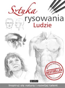 SZTUKA RYSOWANIA. LUDZIE, PRACA ZBIOROWA