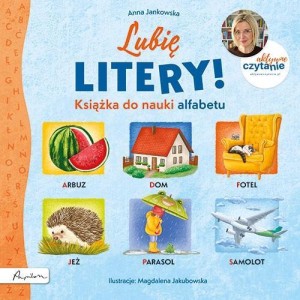 AKTYWNE CZYTANIE. LUBIĘ LITERY!, ANNA JANKOWSKA