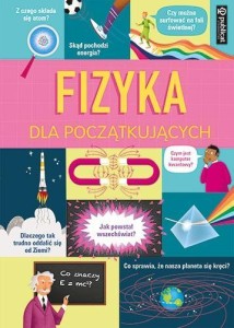 FIZYKA DLA POCZĄTKUJĄCYCH