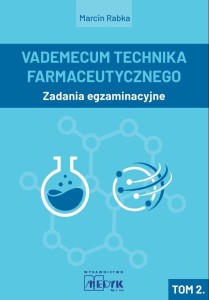 VADEMECUM TECHNIKA FARMACEUTYCZNEGO. TOM 2.