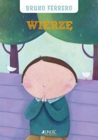 Wierzę, Bruno Ferrero