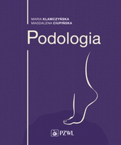 PODOLOGIA, MARIA KLAMCZYŃSKA